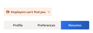 The default Profile settings menu is Employers can't find you.
